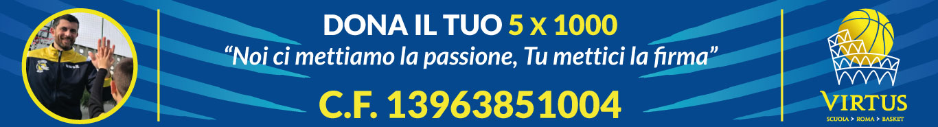 5x1000 Virtus Scuola Roma Basket